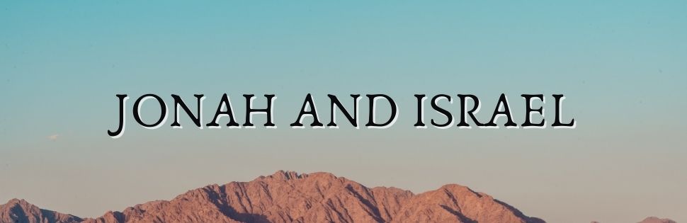 Jonah and Israel commentary